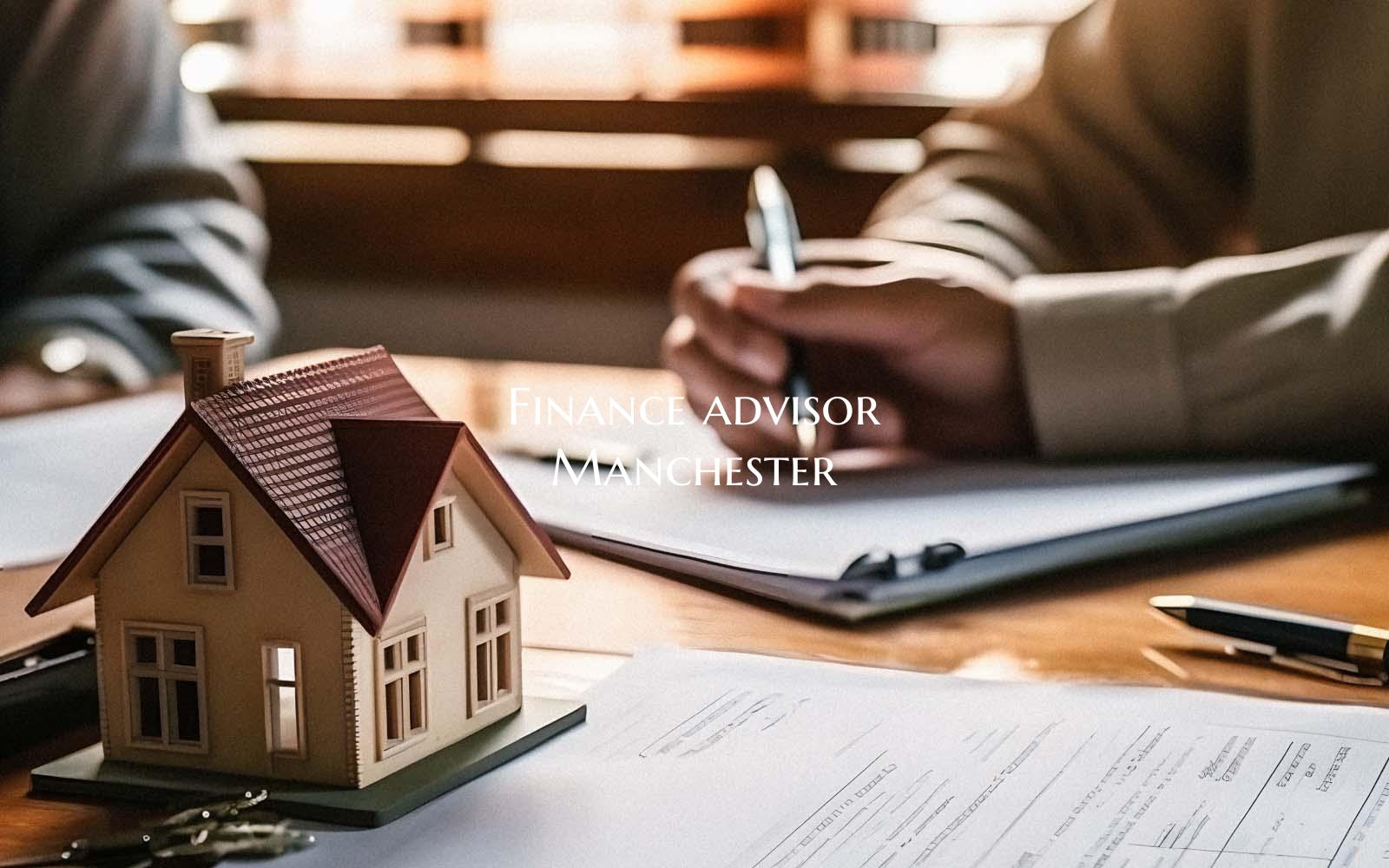 Finance advisor Manchester