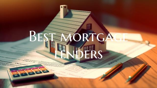 Best mortgage lenders